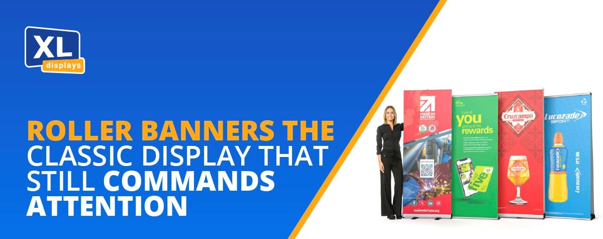 Roller Banners: The Classic Display That Still Commands Attention